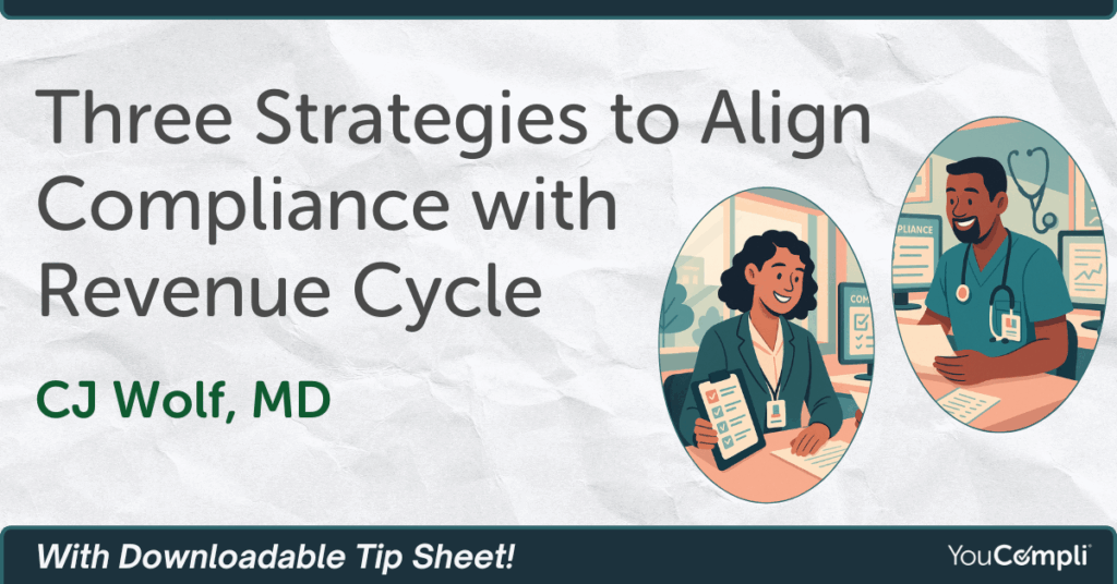 strategies to align compliance and revenue cycle
